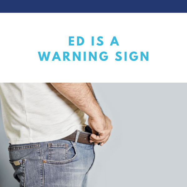 ED is a Warning Sign Blog Image